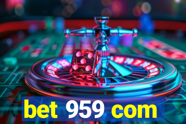 bet 959 com